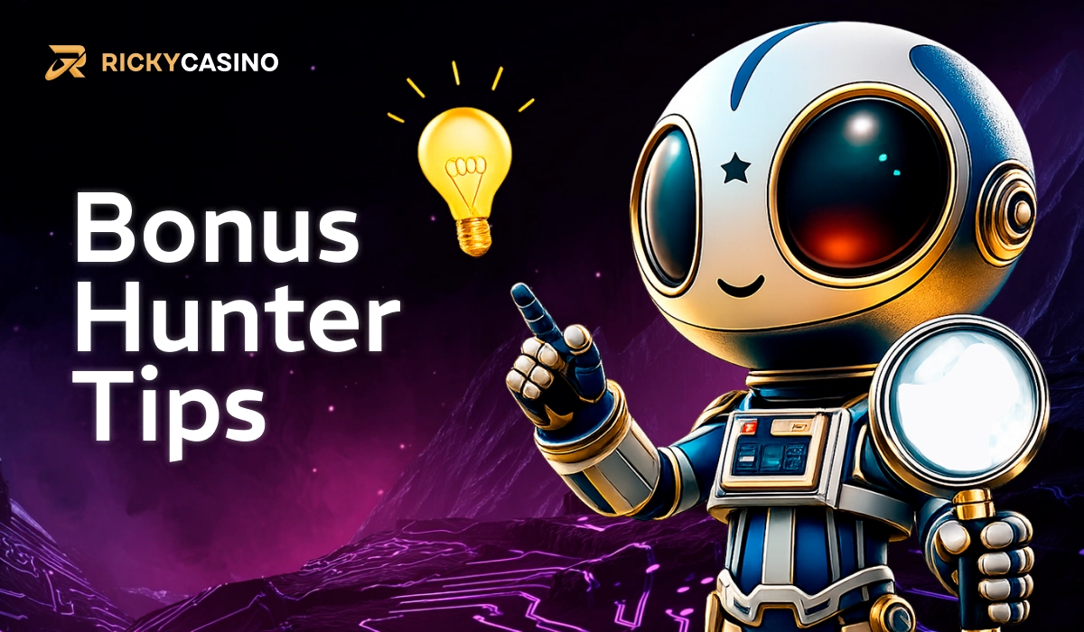 Ricky Casino bonus hunter tips with robot and checklist